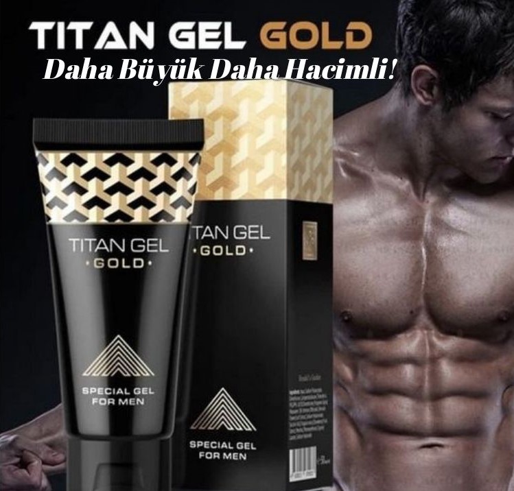 Titan jel gold penis büyütücü